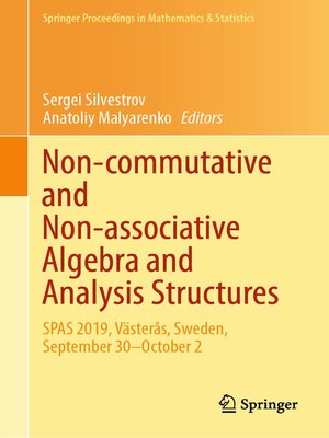 cover image of Non-commutative and Non-associative Algebra and Analysis Structures